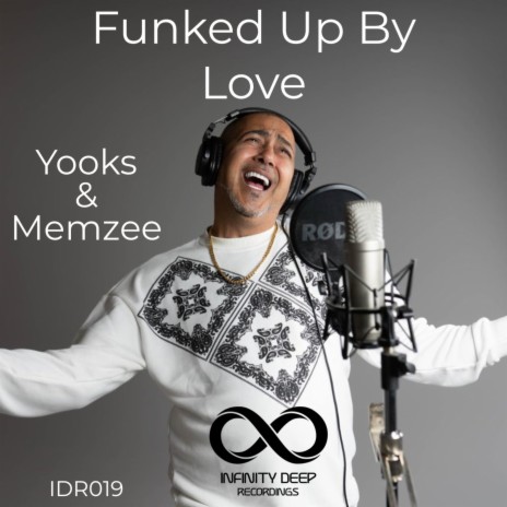 Funked Up By Love (Instrumental Mix) ft. Memzee