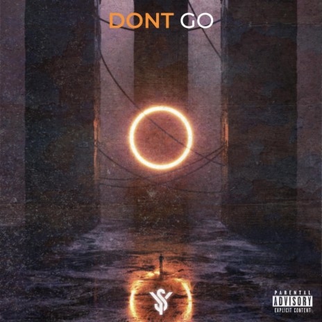 Dont Go | Boomplay Music