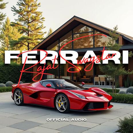 Ferrari | Boomplay Music