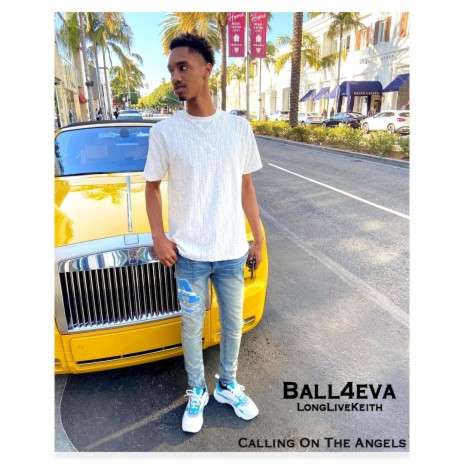 Calling On The Angels (Ball4Eva) | Boomplay Music