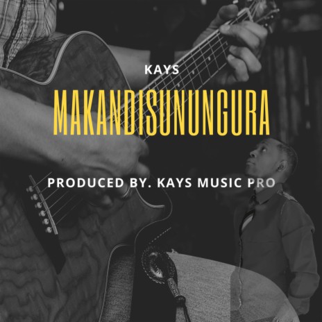 Makandisunungura | Boomplay Music