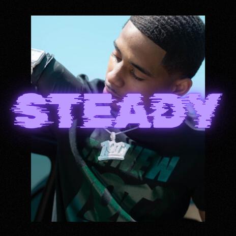 Steady ft. @ayy.jayb | Boomplay Music