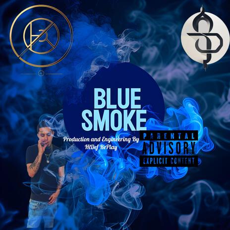 Blue Smoke | Boomplay Music