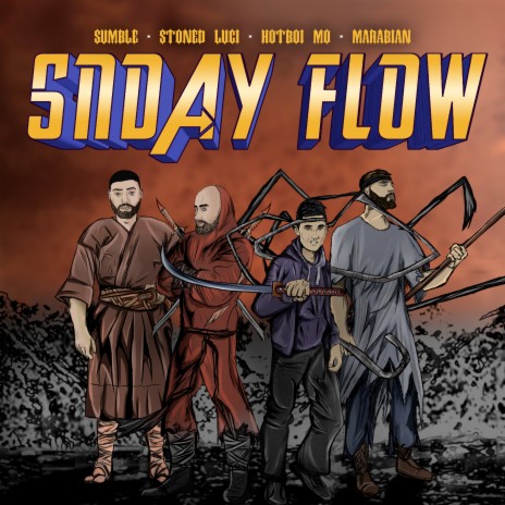 Snday Flow ft. MARABIAN, Hotboi Mo, Sumble & Stoned Luci | Boomplay Music