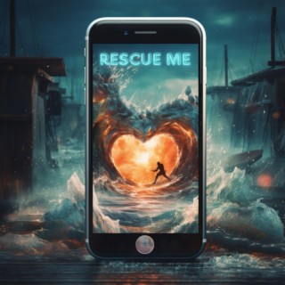 Rescue Me