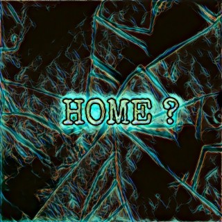 HOME ? lyrics | Boomplay Music