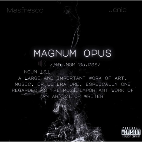 MAGNUM OPUS ft. Jenie | Boomplay Music