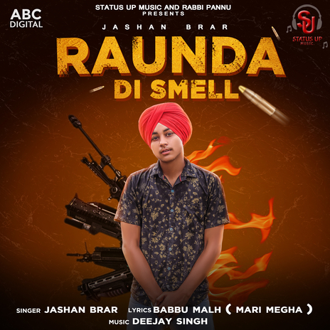 Raunda Di Smell | Boomplay Music