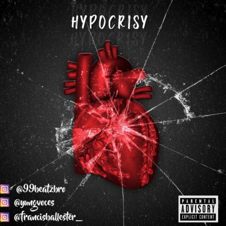 Hypocrisy ft. Francis ballester | Boomplay Music