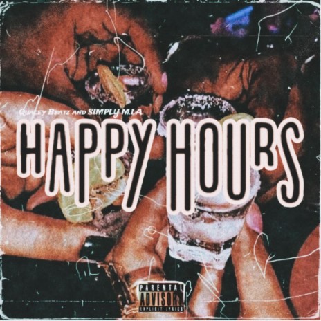 Happy Hour ft. Quacey beatz | Boomplay Music