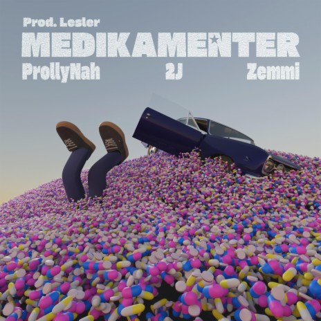 Medikamenter ft. Zemmi, 2J & ProllyNah