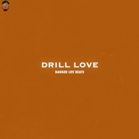 Drill Love | Boomplay Music