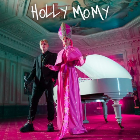 HOLY MOMMY | Boomplay Music