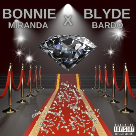 BONNIE X BLYDE ft. Bardo | Boomplay Music