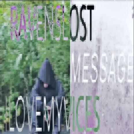 message ft. ilovemyvices | Boomplay Music