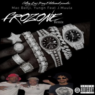 Frozone (Remix) ft. Yungn & J. Muula lyrics | Boomplay Music