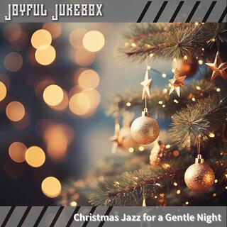 Christmas Jazz for a Gentle Night