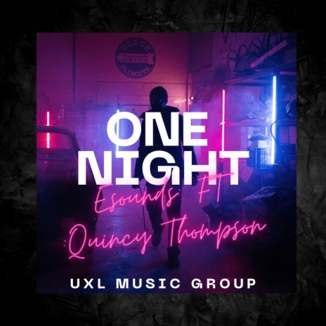 One Night ft. Quincy Thompson | Boomplay Music