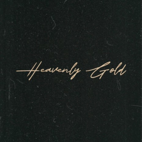 Heavenly Gold (Acoustic Version) | Boomplay Music