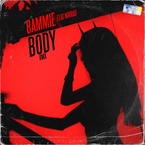 Body (Remix) ft. Nirrad | Boomplay Music