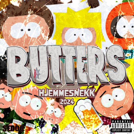 Butters (Hjemmesnekk) ft. Yonæ$, $ammy, Beer & Hemma