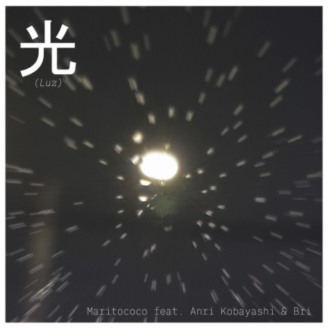 Luz (光) ft. Anri Kobayashi & Bri | Boomplay Music