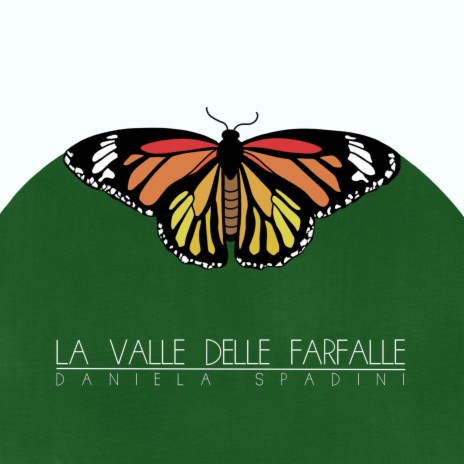La valle delle Farfalle | Boomplay Music