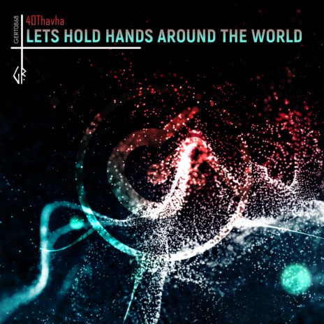 Lets Hold Hands Around The World (Radio Edit)