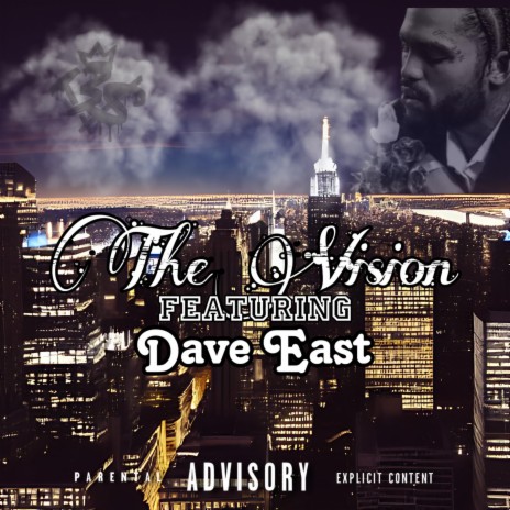 The Vision ft. Dave East | Boomplay Music