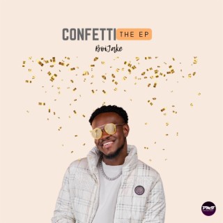 Confetti (EP) | Boomplay Music