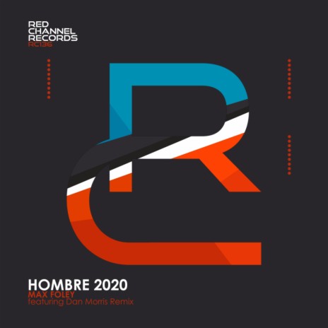 Hombre (Dan Morris Remix) | Boomplay Music