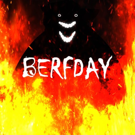 BERFDAY | Boomplay Music
