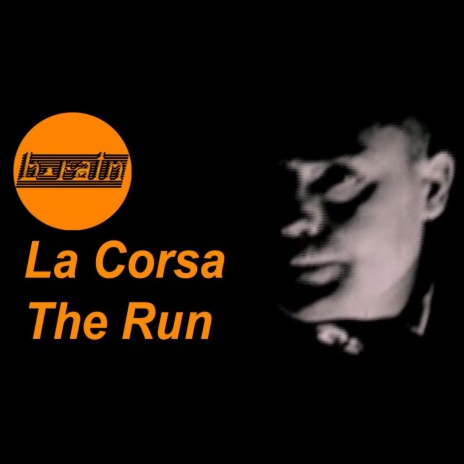 La corsa (The run) | Boomplay Music