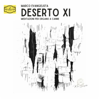 Deserto XI (meditazioni per organo solo)