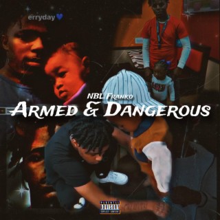 Armed & Dangerous