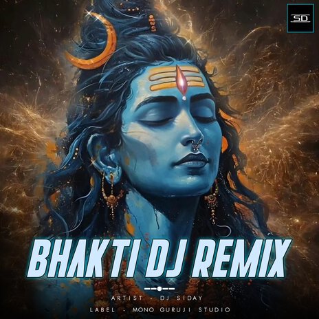 Download Dj Siday album songs Bhakti Dj Remix Vol 2 Boomplay Music