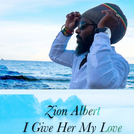 I Give Her My Love | Boomplay Music