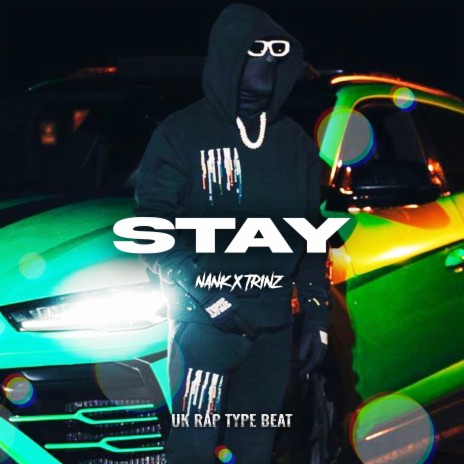 Stay. ft. Nank & Trinz