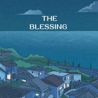 The Blessing Lofi