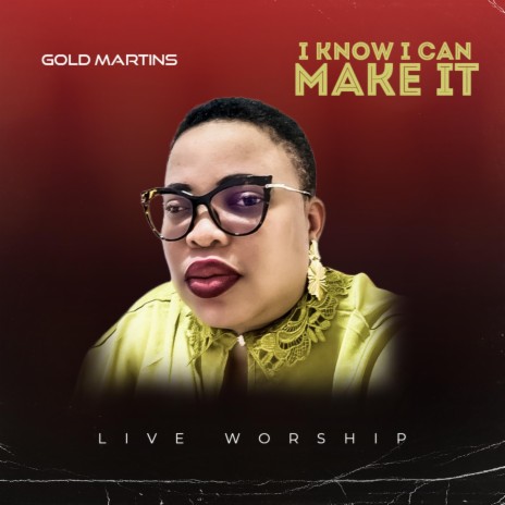 I Know I Can Make It | Boomplay Music