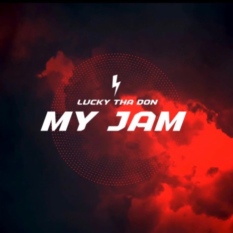 MY JAM | Boomplay Music