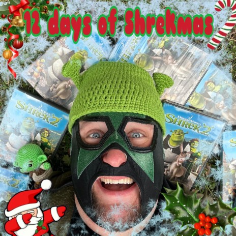 12 Days of Shrekmas
