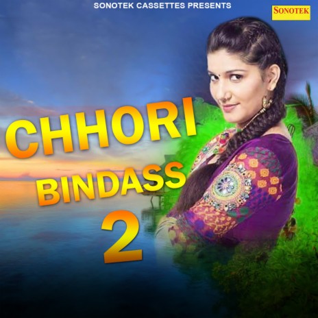 Chhori Bindass 2 ft. Aakash Akki