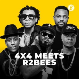4X4 Meets R2Bees | Boomplay Music