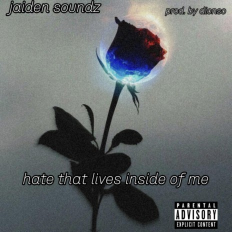 hate that lives inside of me | Boomplay Music