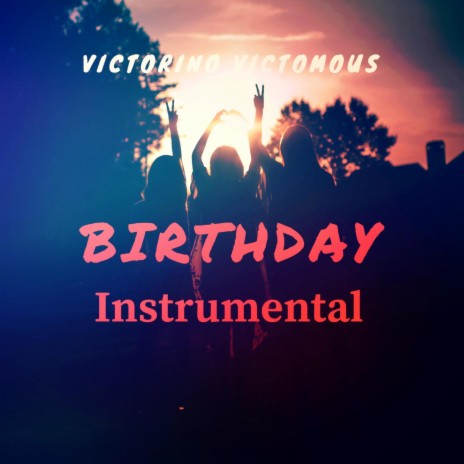 Birthday (Instrumental)