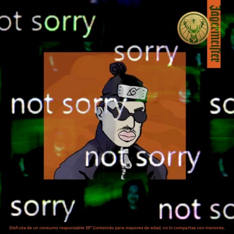 Jägermeister #SorryNotSorry