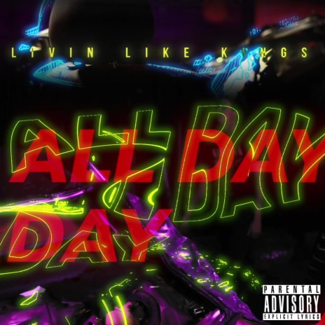 ALL DAY 🅴 | Boomplay Music