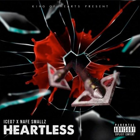 Heartless ft. Nafe Smallz | Boomplay Music