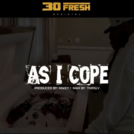 As I Cope | Boomplay Music